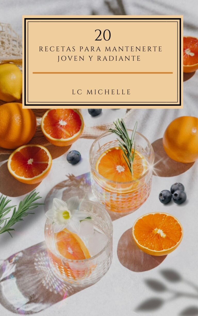 20 RECETAS PARA MANTENERTE JOVEN - LC MICHELLE